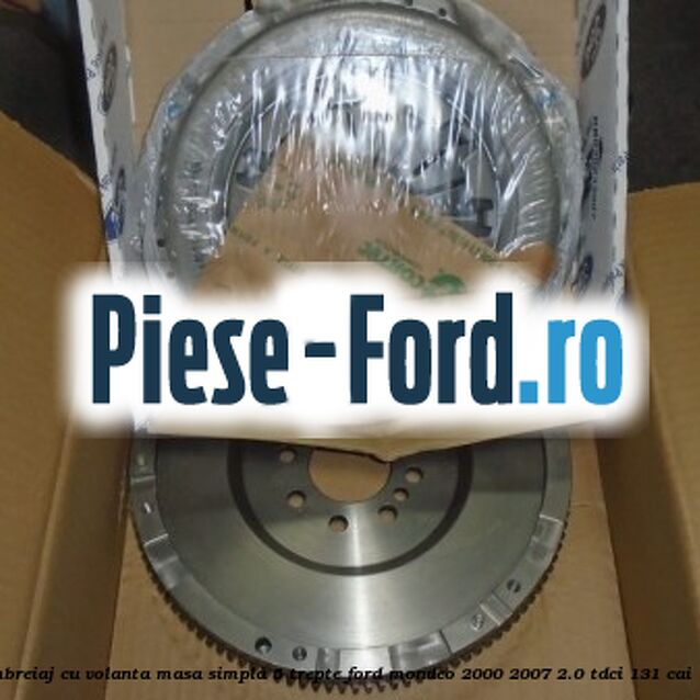 Pachet ambreiaj cu volanta masa simpla 5 trepte Ford Mondeo 2000-2007 2.0 TDCi 131 cai  #11761F8465